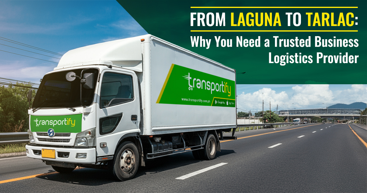 from-laguna-to-tarlac-why-you-need-a-trusted-business-logistics-provider-og